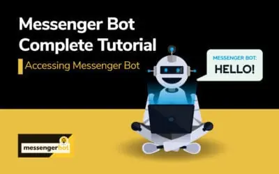 Messenger Bot – Accessing Messenger Bot