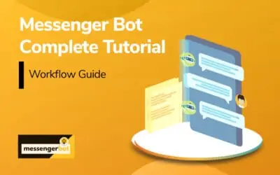 Messenger Bot – Workflow Guide