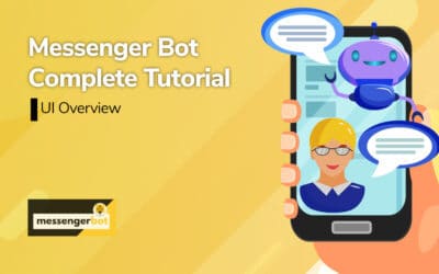 Messenger Bot – UI Overview
