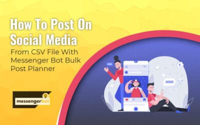 How To Post On Social Media From CSV with Messenger Bot Bulk Post Planner