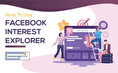 How To Use Facebook Interest Explorer