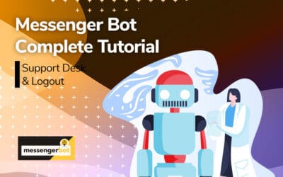 Bot Messenger – Bureau de soutien et Déconnexion