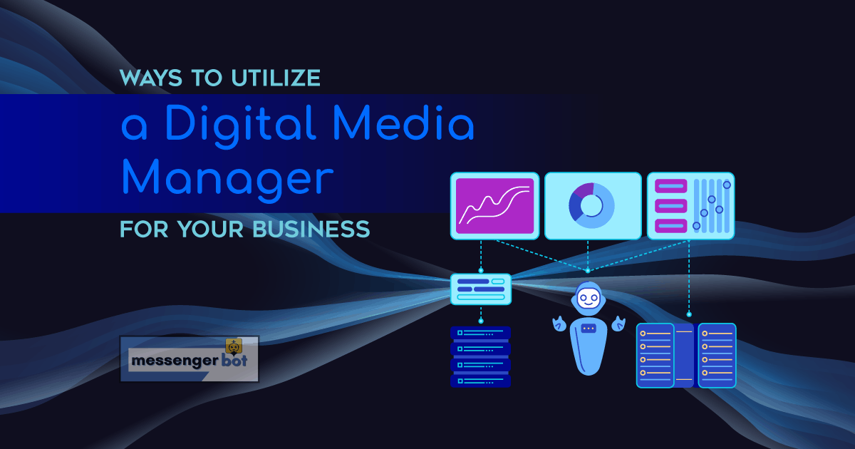 Digital media manager