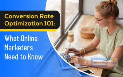 Conversion Rate Optimization 101: What Online Marketers Need to Know