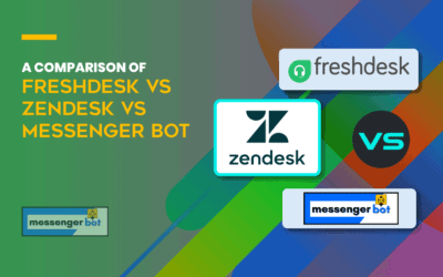 Isang Paghahambing ng Freshdesk vs Zendesk vs Messenger Bot