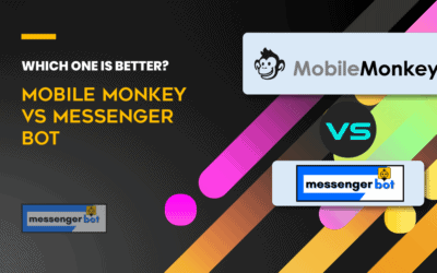 Alin ang mas mabuti? Mobile Monkey vs. Messenger Bot?
