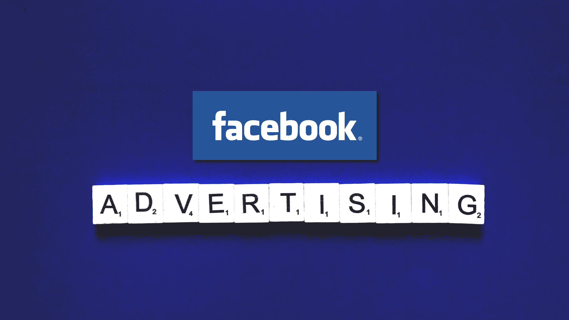 Facebook Advertising Tips: Guide to Leveraging the Power of Facebook Ads 4