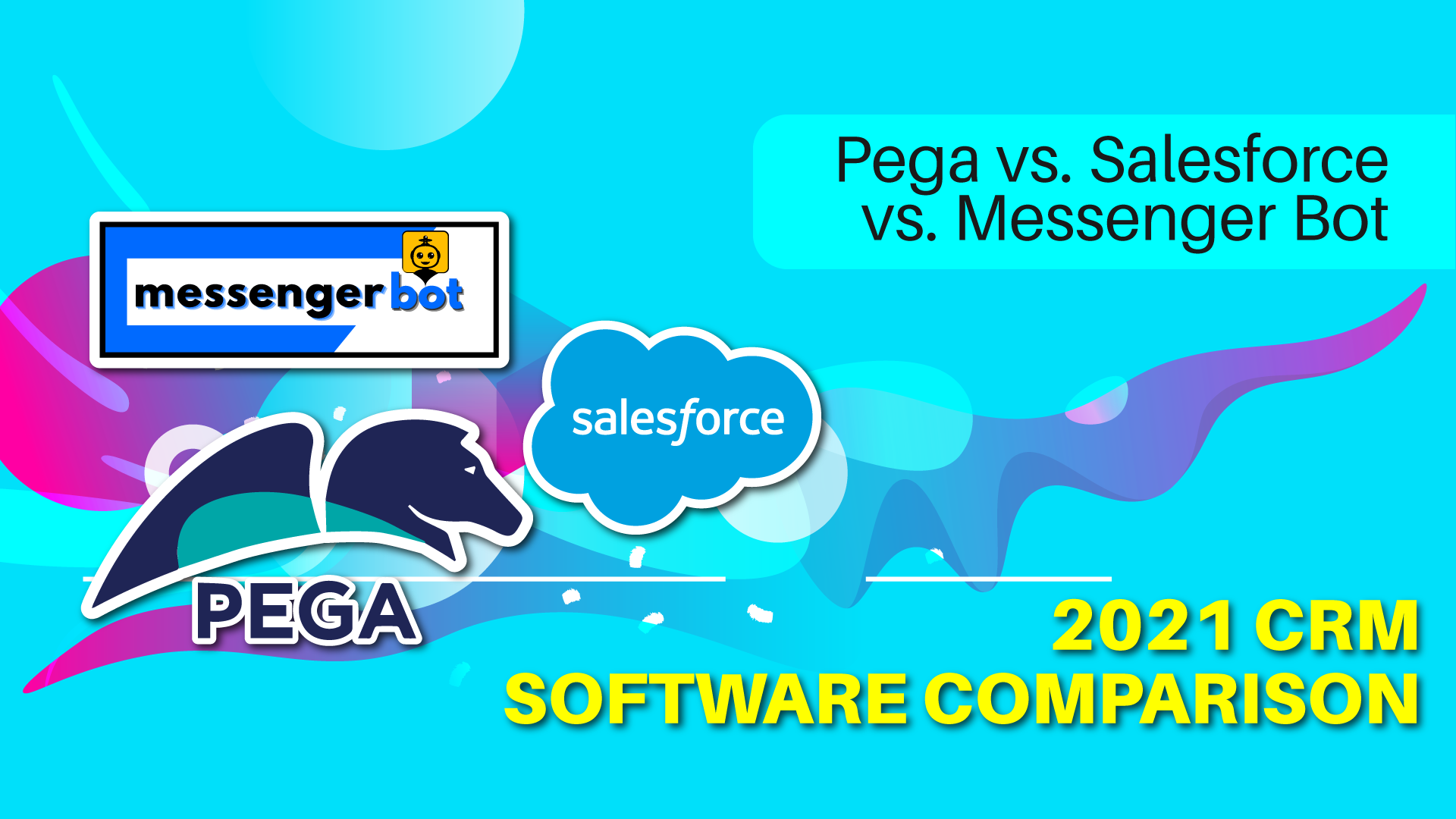 Comparing Pega vs Salesforce vs Messenger Bot: Which Platform Should You Choose? 1