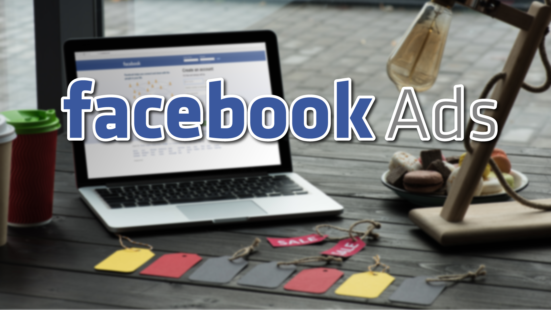 Facebook Advertising Tips: Guide to Leveraging the Power of Facebook Ads 12