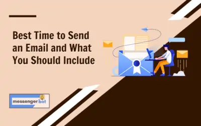 Best Time to Send an Email and What You Should Include