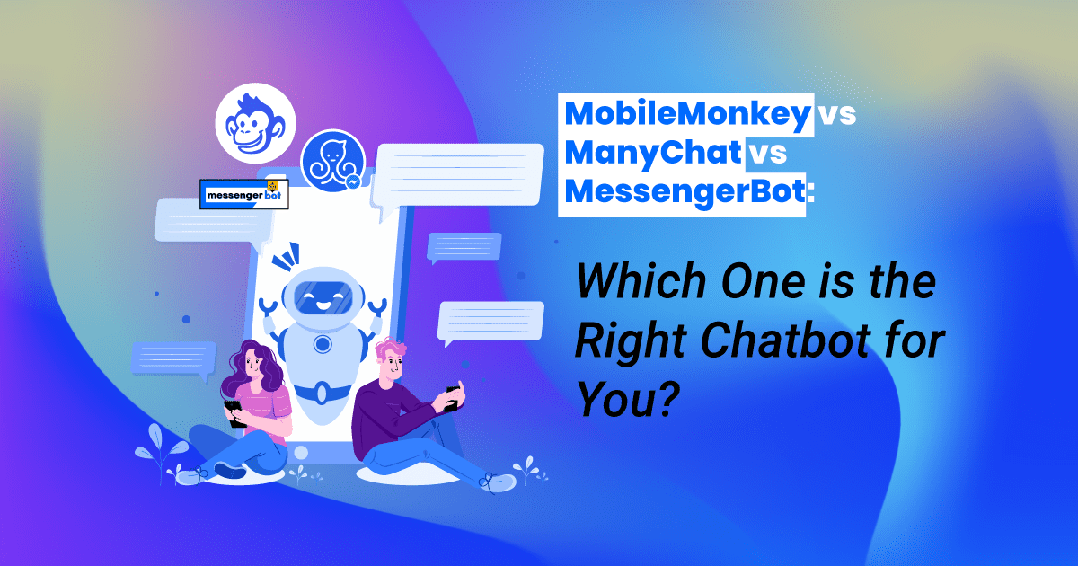 MobileMonkey vs ManyChat