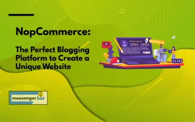 NopCommerce: The Perfect Blogging Platform to Create a Unique Website