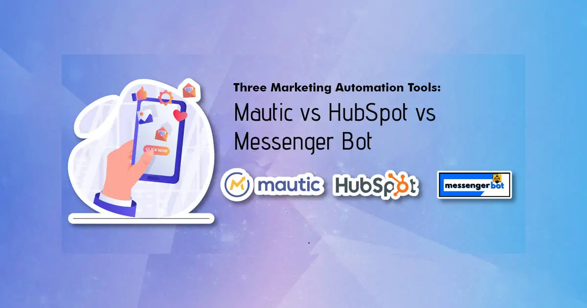 Mautic vs HubSpot
