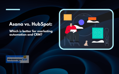 Asana vs HubSpot: Which is better for marketing automation and CRM?