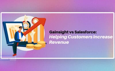 Gainfist Vs Salesforce: Helping Customers Increase Revenue