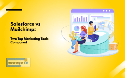 Salesforce vs Mailchimp: Two Top Marketing Tools Compared