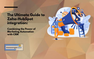 The Ultimate Guide to Zoho HubSpot integration: Combining the Power of Marketing Automation with CRM