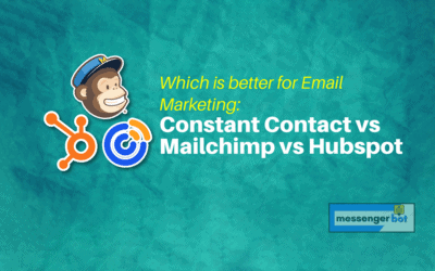 Which is Better for Email Marketing: Constant Contact vs Mailchimp vs Hubspot