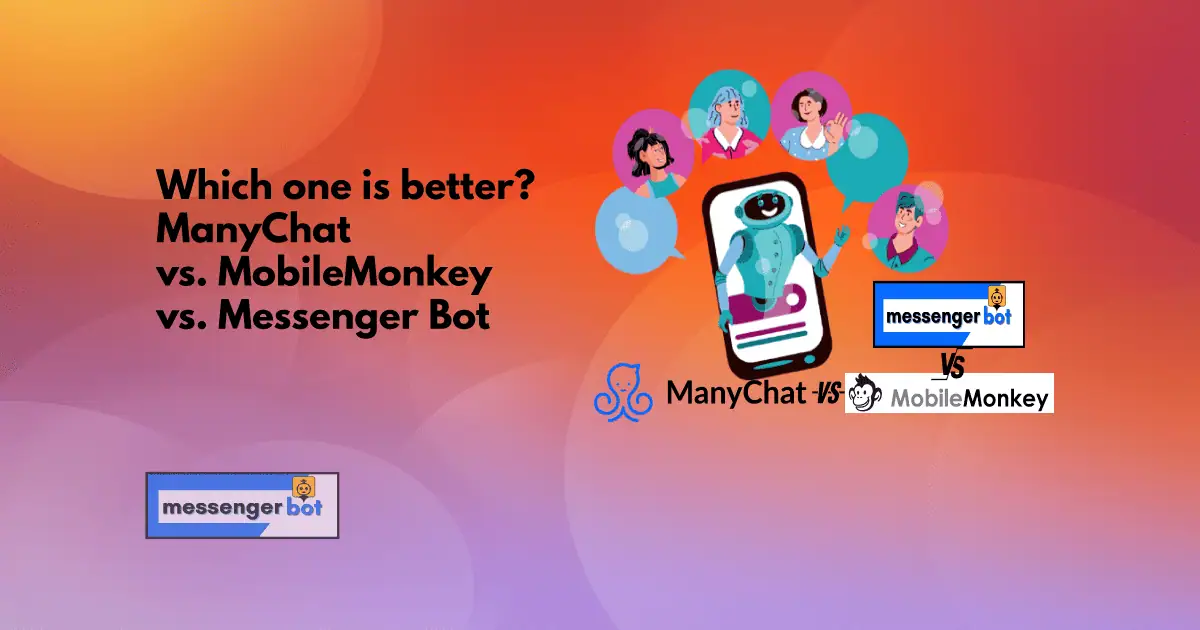 manychat vs mobilemonkey