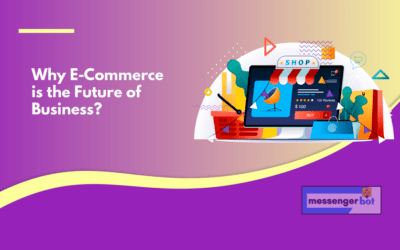 Why E-Commerce is the Future of Business?
