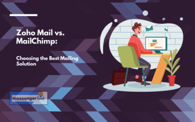 Zoho Mail vs MailChimp: Choosing the Best Mailing Solution
