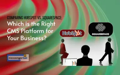Comparing Hubspot vs Squarespace: Which is the Right CMS Platform for Your Business?
