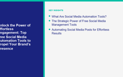 Unlock the Power of Effortless Engagement: Top Free Social Media Automation Tools to Propel Your Brand’s Presence