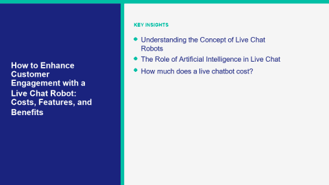 How To Enhance Customer Engagement With A Live Chat Robot: Costs ...
