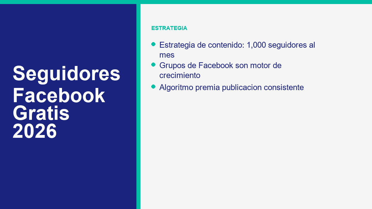 Seguidores Facebook Gratis: Guía Completa 2026 para Conseguir Seguidores Reales 1 estrategia seguidores Facebook