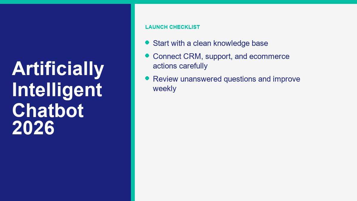 Artificially Intelligent Chatbot: Meaning, Examples, and Business Uses in 2026 2 AI chatbot implementation checklist for businesses