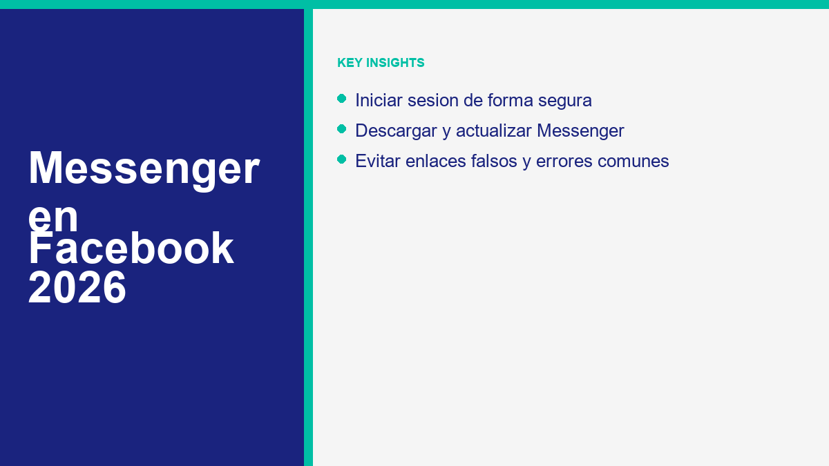 Messenger en Facebook: Guia 2026 para Usar, Configurar y Solucionar Messenger