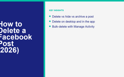 How to Delete a Facebook Post: Step-by-Step Guide