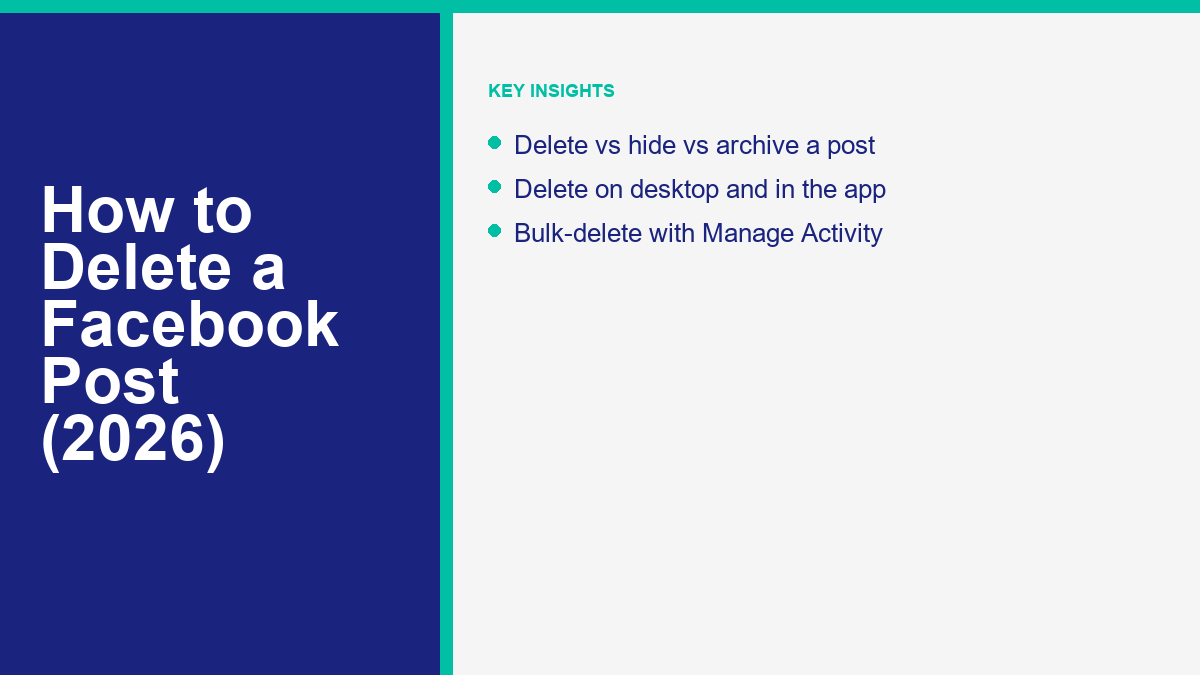 How to Delete a Facebook Post: Step-by-Step Guide