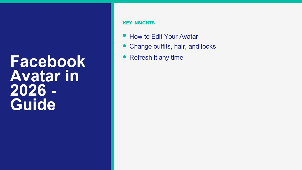 Facebook Avatar in 2026: How to Create, Edit, Use, and Fix It Not Showing Up 1 Facebook Avatar in 2026: How to Create, Edit, Use, and Fix It Not Showing Up - details