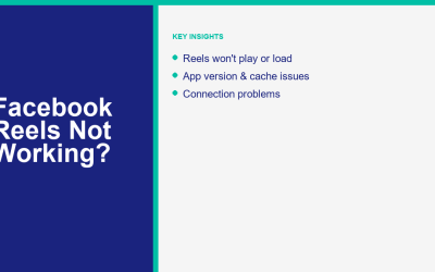Facebook Reels Not Working in 2026? Causes and Fixes