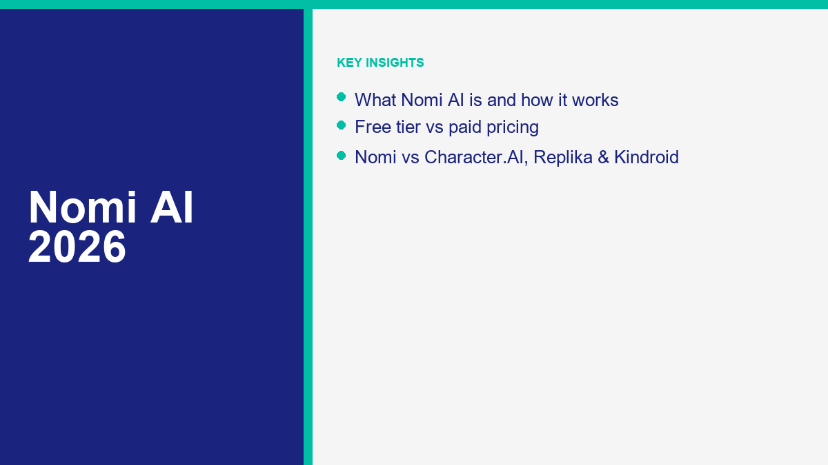 Nomi AI: What It Is, How It Works, and What It Costs in 2026