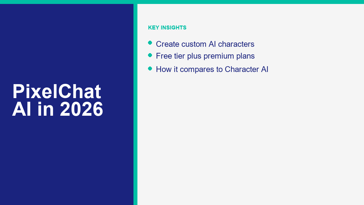 PixelChat AI in 2026: Features, Safety, Pricing & Alternatives