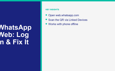 WhatsApp Web in 2026: How to Log In, Use It, and Fix Common Problems