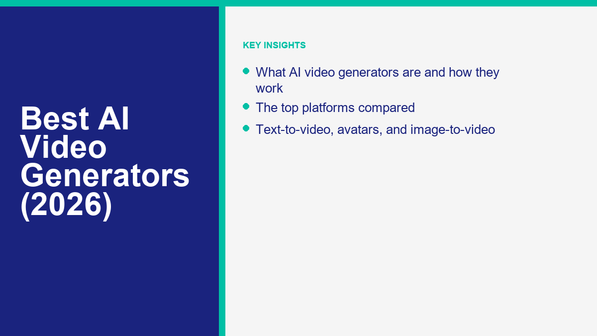 Best AI Video Generators: The Complete 2026 Guide to AI Video Platforms Best AI Video Generators: The Complete 2026 Guide to AI Video Platforms