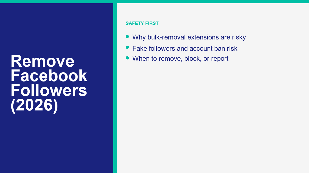How to Remove or Delete Followers on Facebook in 2026 (Without Deleting Friends) 2 Security risks of third-party bulk follower removal tools