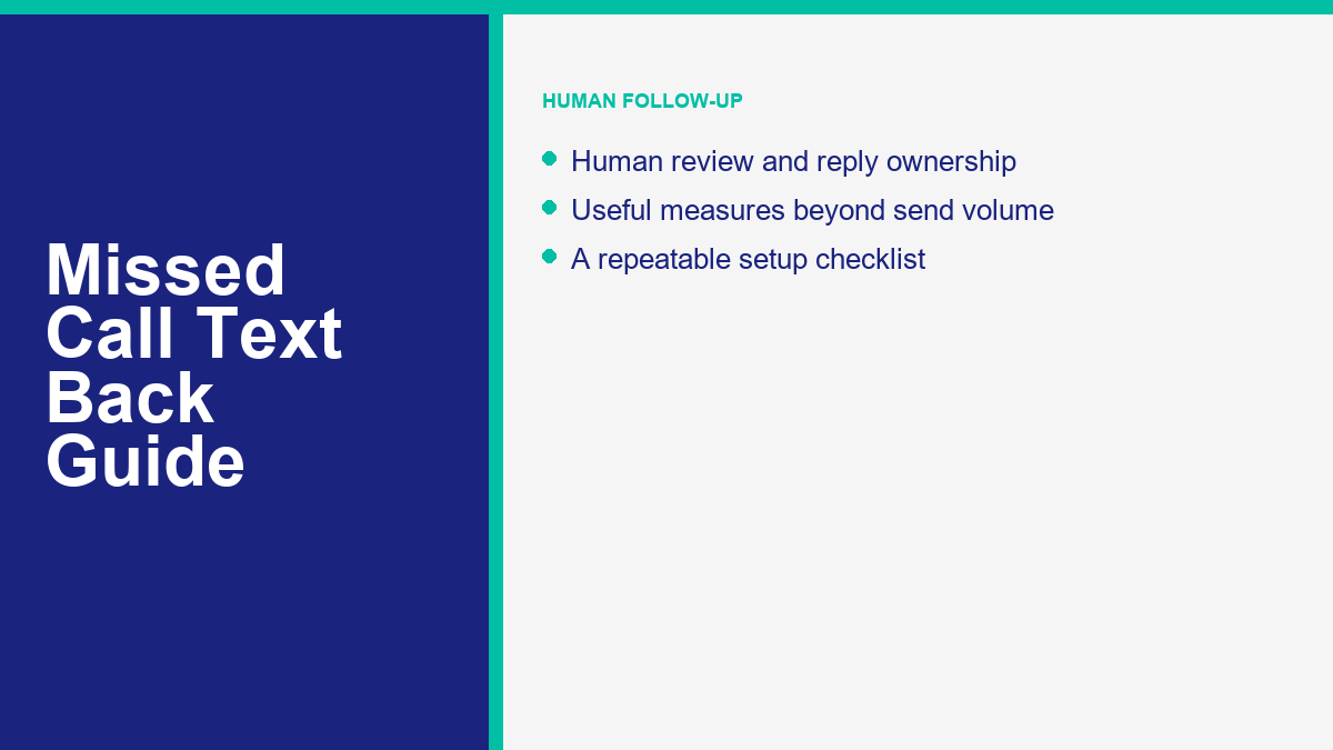 Missed Call Text Back: Templates, Consent, and Setup Guide 2 Human-owned missed-call follow-up and measurement checklist